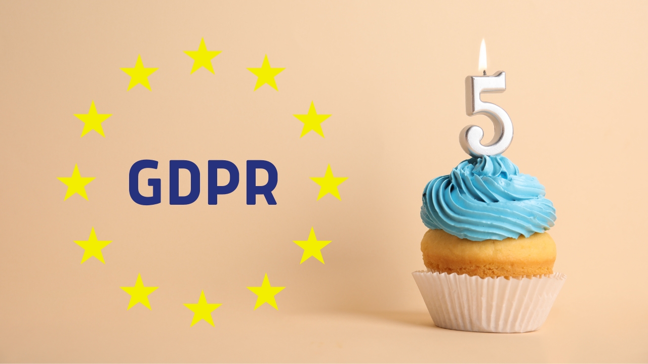 GDPR fifth anniversary 