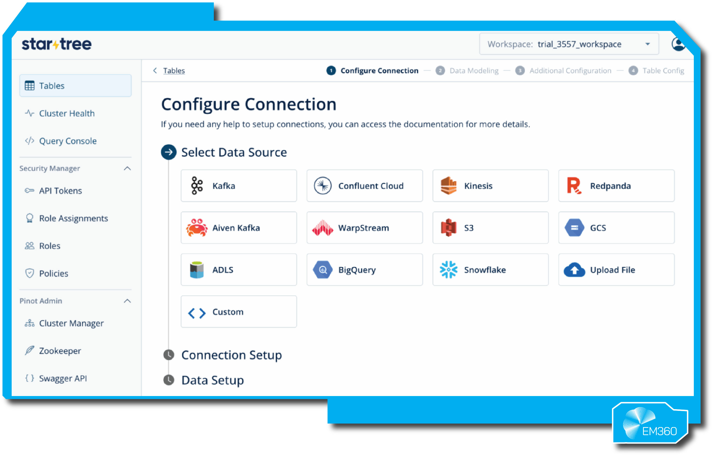 Screenshot of the StarTree interface showing the &ldquo;Configure Connection&rdquo; page for Apache Pinot. The panel lists data source options including Kafka, Confluent Cloud, Kinesis, Redpanda, Aiven Kafka, WarpStream, S3, GCS, ADLS, BigQuery, Snowflake, Upload File, and Custom. The left sidebar displays navigation items such as Cluster Health, Query Console, API Tokens, and Cluster Manager. EM360 logo appears in the bottom right corner.