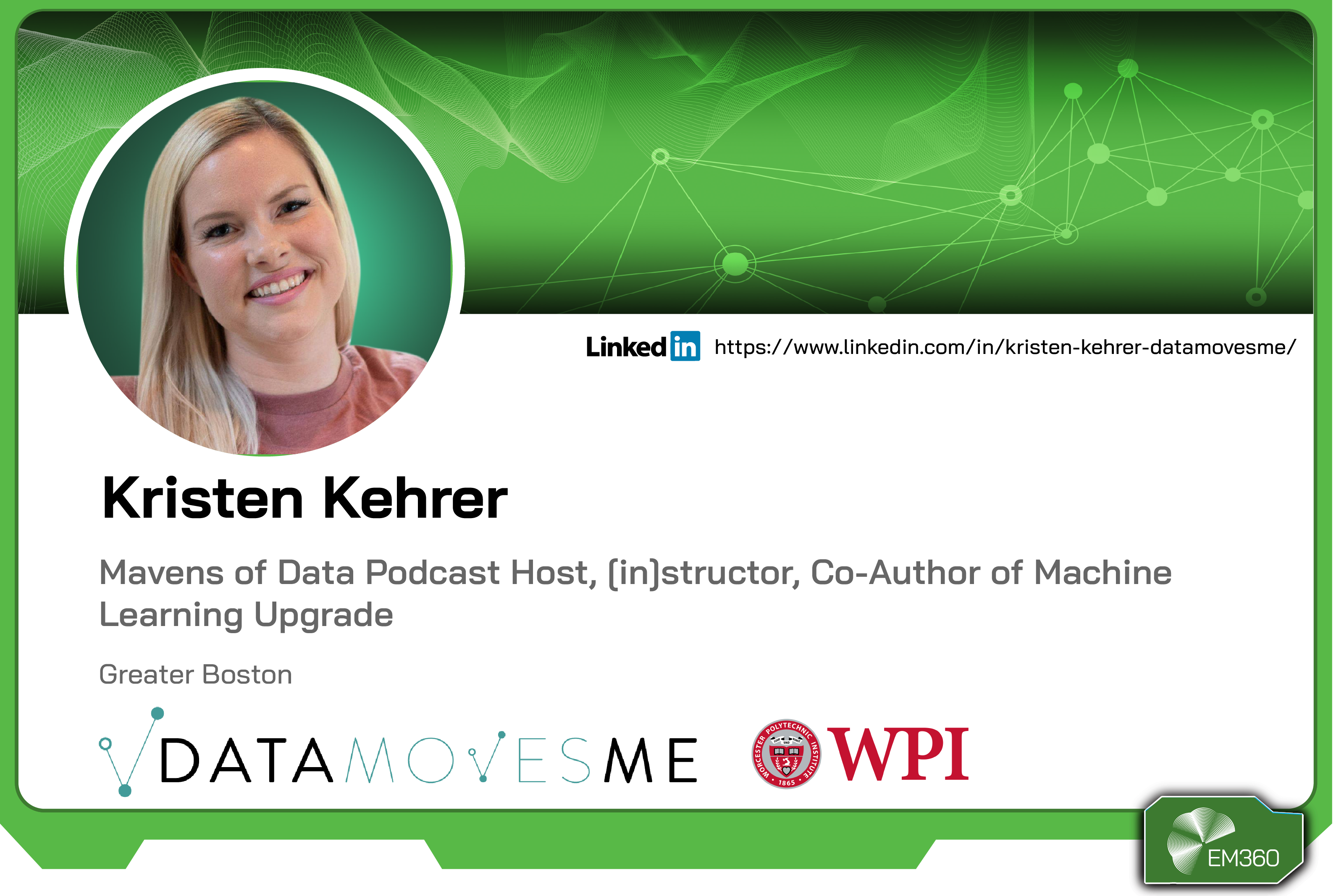Profile card of Kristen Kehrer, host of the Mavens of Data podcast and co-author of Machine Learning Upgrade, based in Greater Boston, United States.