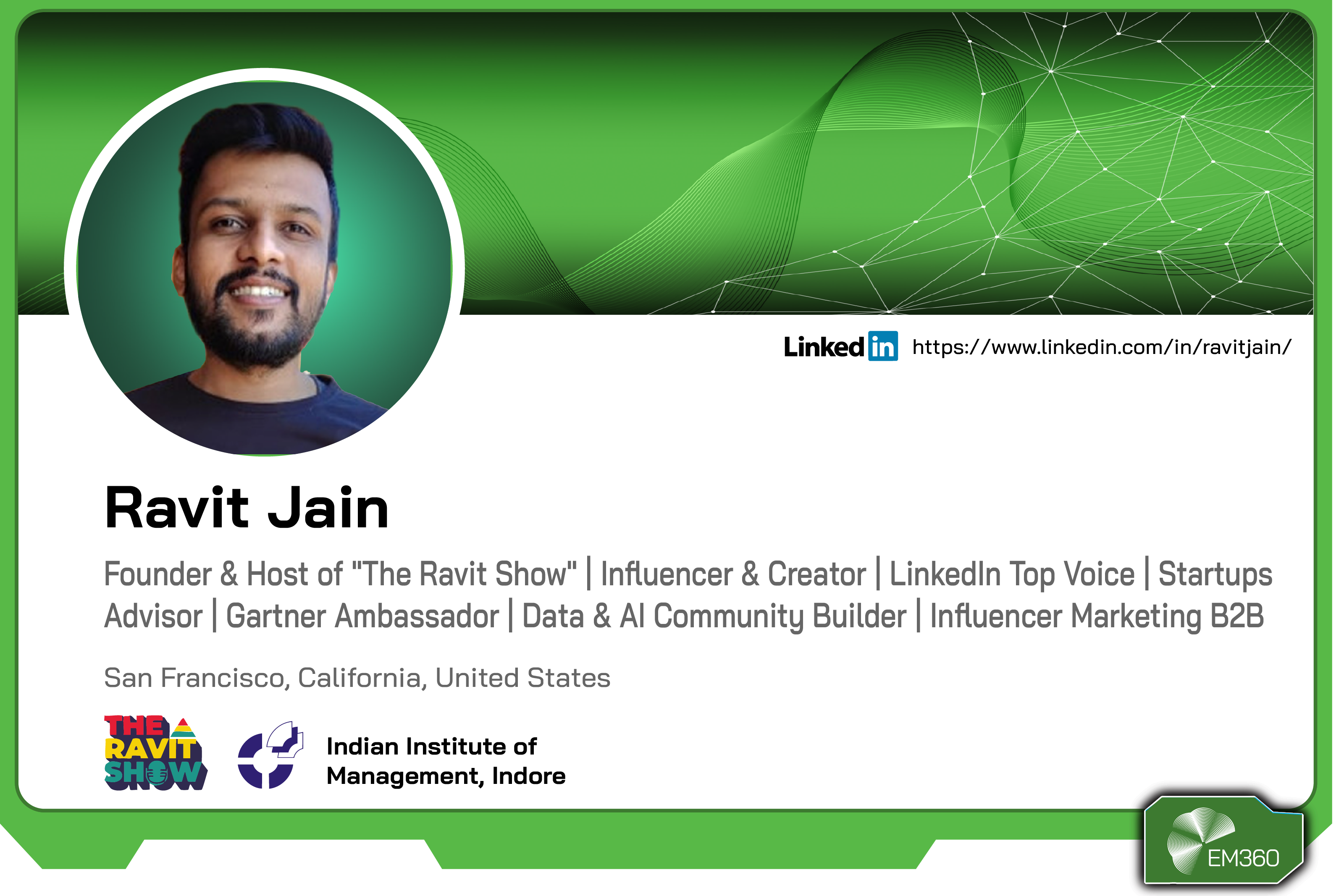 Profile card of Ravit Jain, founder and host of The Ravit Show and data and AI community builder, based in San Francisco, California, United States.