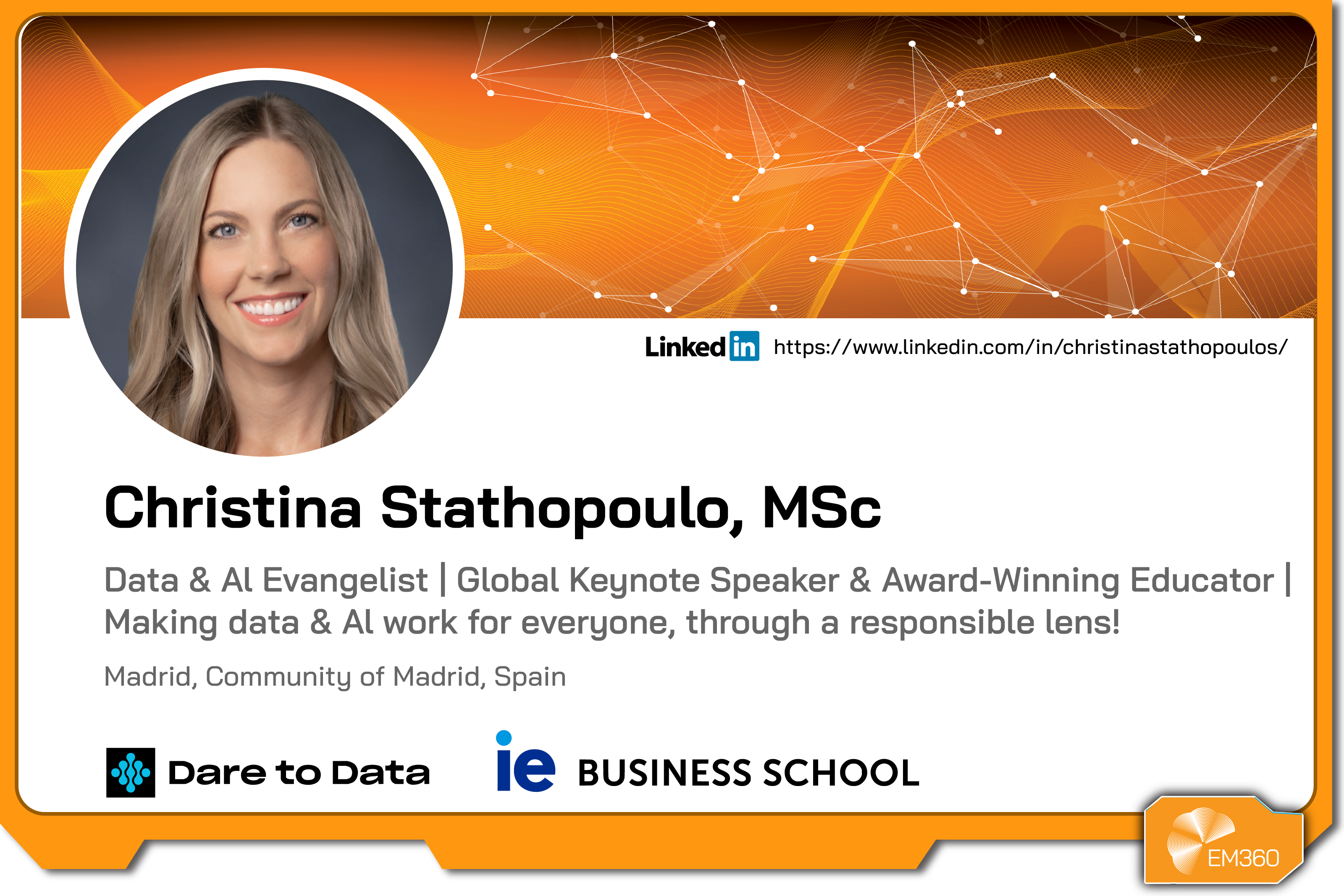 Profile graphic of Christina Stathopoulos with her headshot, name, and description as a data and AI evangelist, keynote speaker, and educator, alongside EM360Tech branding and a LinkedIn profile link.