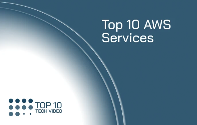 Top 10 AWS Services For 2022