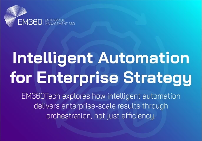 Gradient EM360Tech banner featuring the article title "Intelligent Automation for Enterprise Strategy" and subtitle "EM360Tech explores how intelligent automation delivers enterprise-scale results through orchestration, not just efficiency", with a background of a gear and arrow icon suggesting automation and workflow.