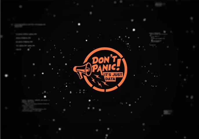 Don't Panic Its Just Data
