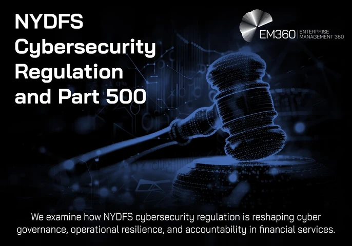 Header graphic for an EM360Tech article titled “NYDFS Cybersecurity Regulation and Part 500.” The image has a mostly black background with glowing blue digital cityscape elements and circuit-like lines across the bottom. A blue cybersecurity shield with a padlock icon appears on the right side, representing cyber protection and regulatory security controls. The EM360 Enterprise Management 360 logo appears in the top right corner. Subtitle text reads: “We examine why decentralisation is shifting governance, 
