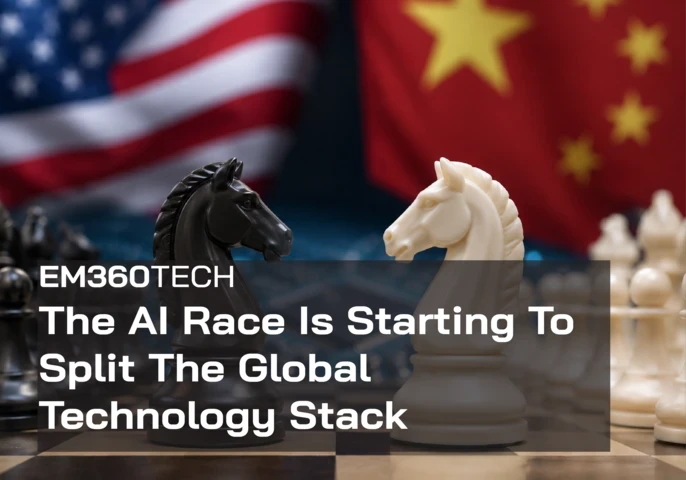 EM360Tech graphic showing black and white chess knights facing each other on a chessboard, with blurred US and Chinese flags behind them. Text reads: “The AI Race Is Starting To Split The Global Technology Stack.”