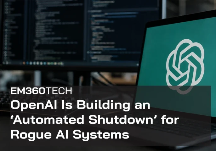 EM360Tech header graphic showing the OpenAI logo on a laptop beside computer monitors displaying code, with the headline “OpenAI Is Building an ‘Automated Shutdown’ for Rogue AI Systems”.