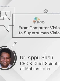 To find out about the technical information within computer vision and how it functions in the enterprise, we spoke to Dr Appu Shaji, Founder and Chief Scientist of Mobius Labs. Appu has over 18 years of experience in AI and, more specifically, computer vision. He spent a number of years studying it at university level and worked as a postdoc at the Image and Visual Representation Group, EPFL and Computer Vision Lab. His most recent company, Mobius Labs, strives to make computer vision adaptable to every ap