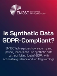 A header graphic for EM360Tech titled "Is Synthetic Data GDPR-Compliant?" The background features a gradient from dark blue to deep red. The EM360 logo appears at the top, followed by the headline in bold white text. Subtext reads: "EM360Tech explores how security and privacy leaders can use synthetic data without falling foul of GDPR, with actionable guidance and red flag warnings." 