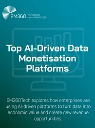 EM360Tech title graphic for the article &ldquo;Top AI-Driven Data Monetisation Platforms,&rdquo; highlighting how enterprises are using AI-powered platforms to turn data into economic value and create new revenue opportunities.