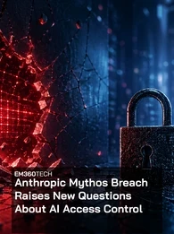 Dark cyber-themed scene with a cracked wall glowing red like a digital breach on the left and a black padlock on a reflective surface on the right, set against a blurred blue data centre background. Overlaid text reads: “EM360TECH Anthropic Mythos Breach Raises New Questions About AI Access Control.”