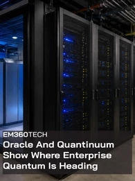 A blue-lit data centre with rows of black server racks and a glass-enclosed equipment area. Overlaid text reads: “EM360TECH Oracle And Quantinuum Show Where Enterprise Quantum Is Heading.”