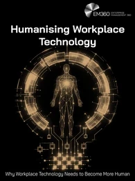 Image representing humanisation of workplace tech featuring the words "Humanising Workplace Technology"
