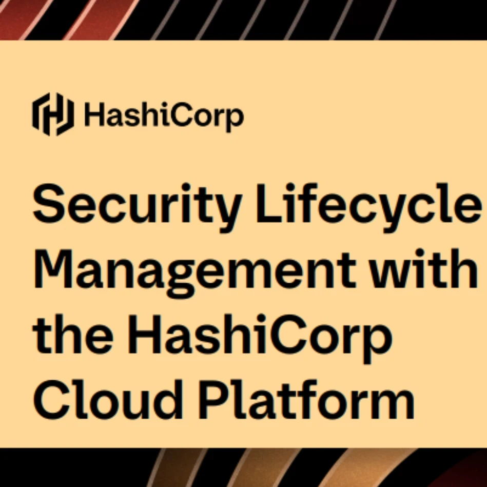 hashicorp security lifecycle management 