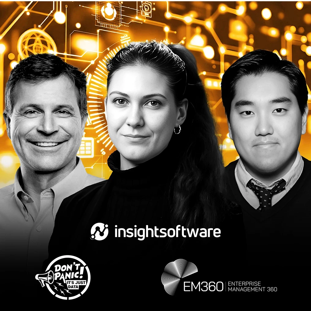 In this episode of the Don't Panic It's Just Data podcast, host Kevin Petrie, Vice President, Research and Head of Data Management Practice, BARC, speaks with Maeghan Carriere, Divisional Vice President, Software Sales NA, insightsoftware; and Nate Cook, Director of Product Marketing, insightsoftware.