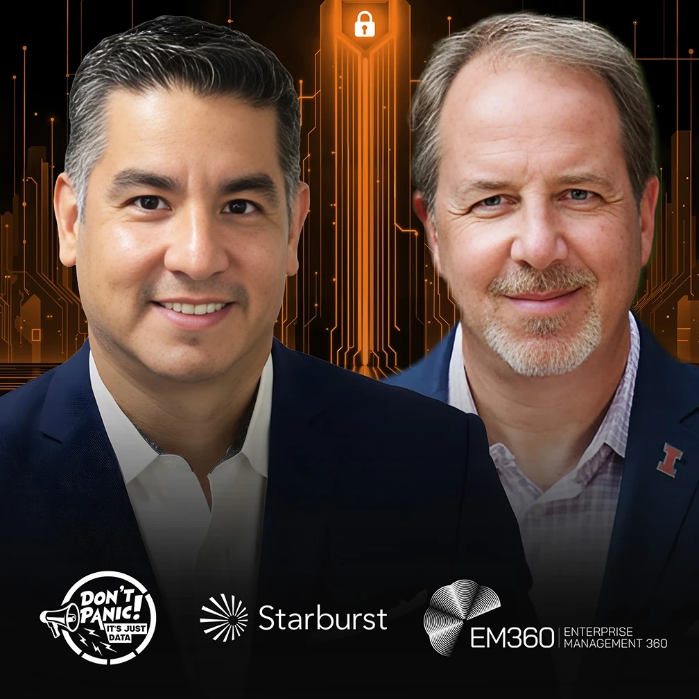 On Don't Panic! It's Just Data podcast episode, learn why the semantic layer is vital for data governance, compliance, and building trusted AI agents at scale with Adrian Estala, VP Starburst and Doug Laney, Author and Data Analyst.