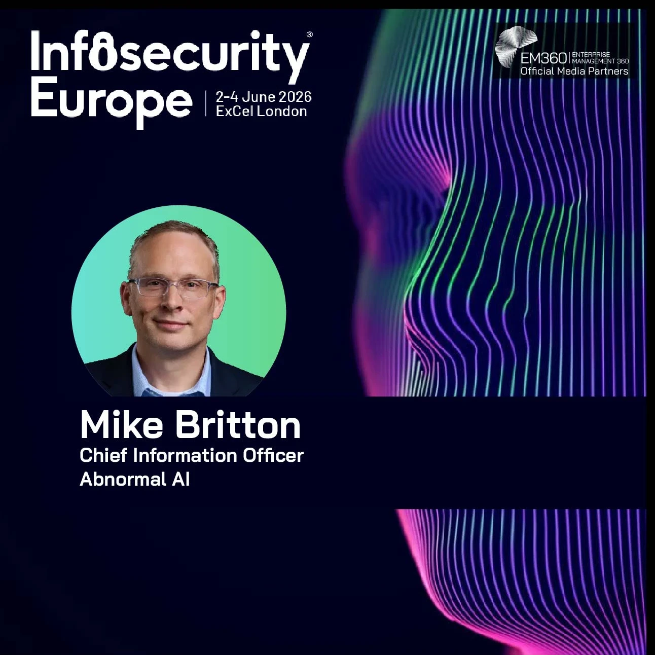 Abnormal AI's Mike Britton discusses the unprecedented pace of AI innovation & security risks from BEC prevention & quantum threats at Infosec 2026.