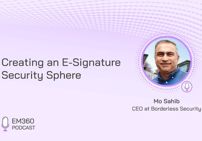 Image with Mo Sahib's picture and the words "Creating an E-Signature Security Sphere"